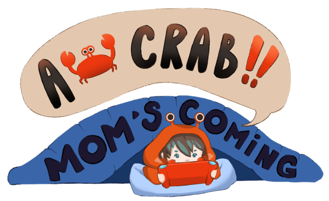 Ah Crab! Mom's Coming!